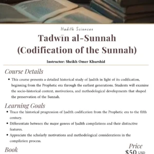 Tadwīn al-Sunnah (Codification of the Sunnah)
