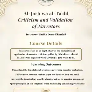 Al Jarḥ wa al-Taʿdīl (Criticism and Accreditation of Narrators)