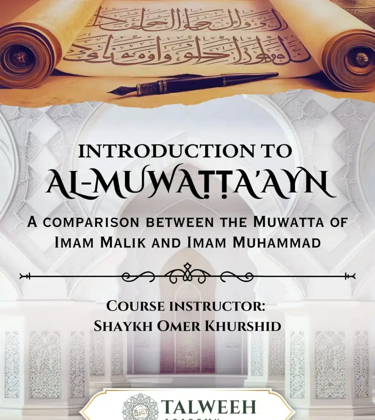 Introduction to Al-Muwaṭṭa'ayn